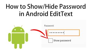 How to Show/Hide Password in Android EditText