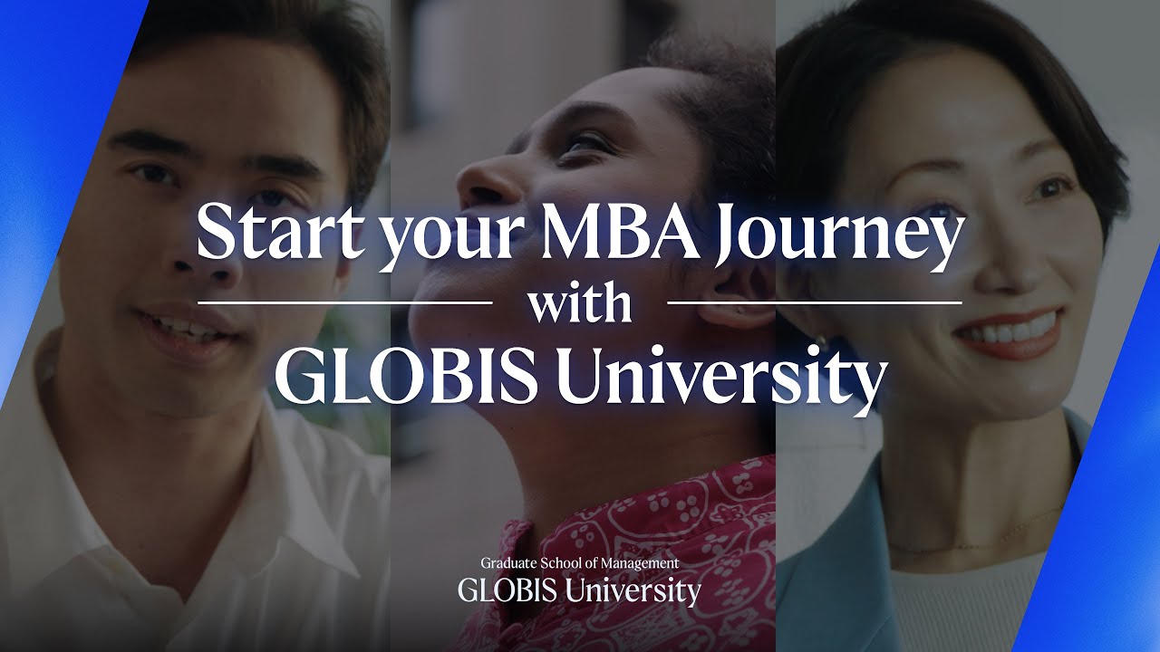 MBAグロービズ Start your MBA journey with GLOBIS University - YouTube
