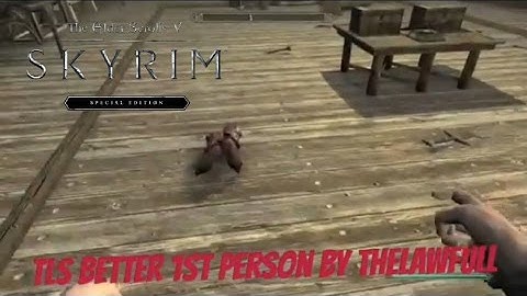Skyrim SE Xbox One Mods|TLS Better 1st Person