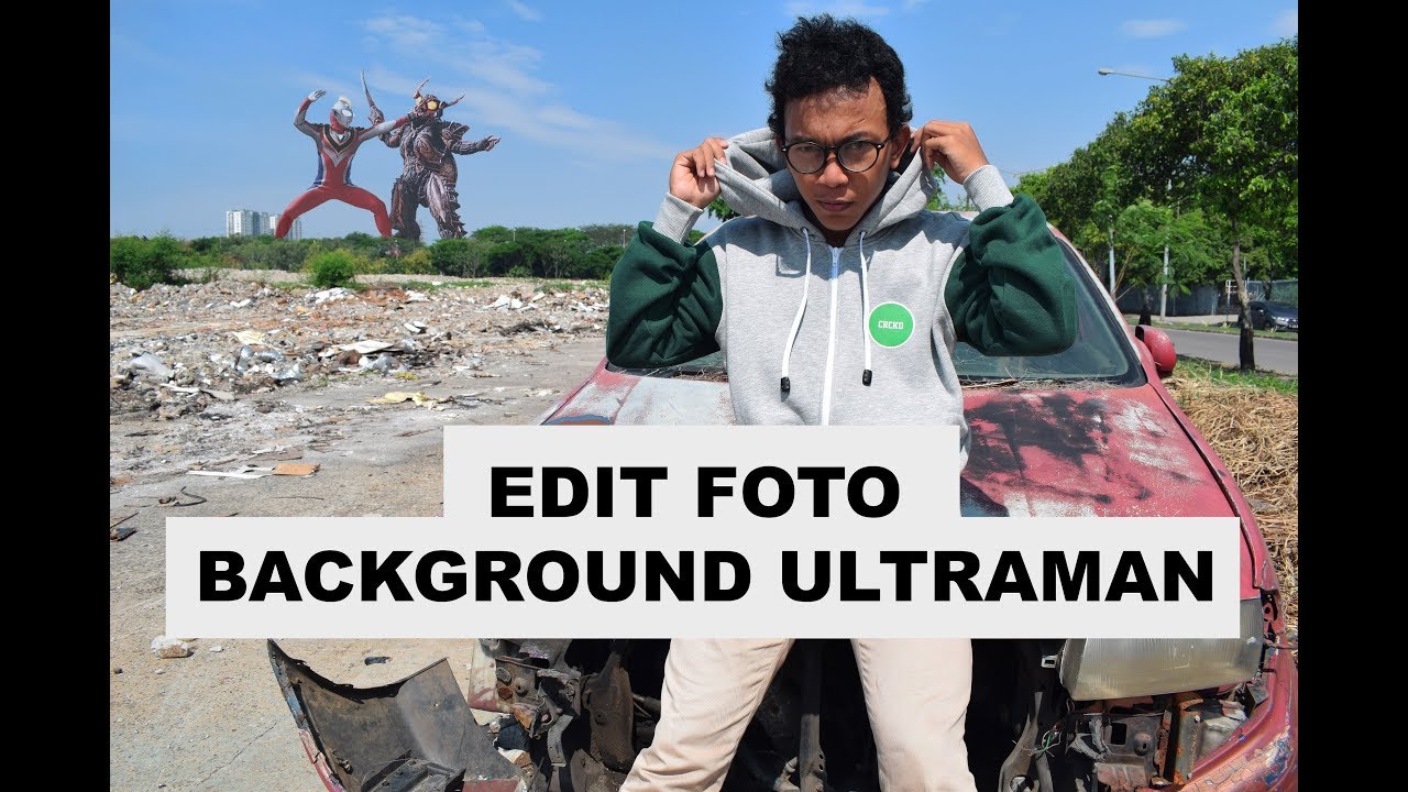 Cara Mudah Edit Foto Background ULTRAMAN | Photoshop Tutorial 