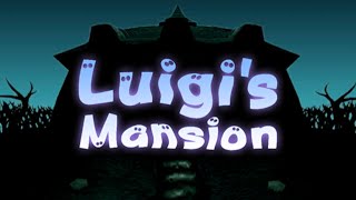 Luigi's Mansion - Episode 1: Gotta Suck 'Em Up!
