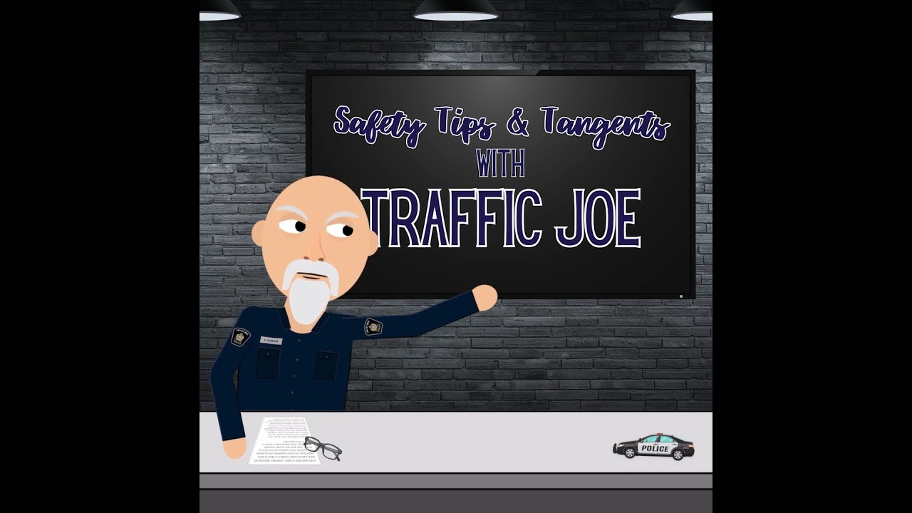 Meet Traffic Joe (Safety Tips & Tangents With Traffic Joe)