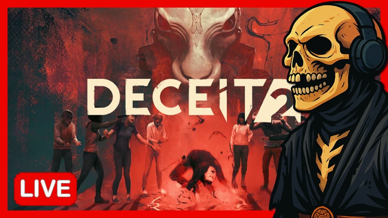 Livestream | Deceit 2 