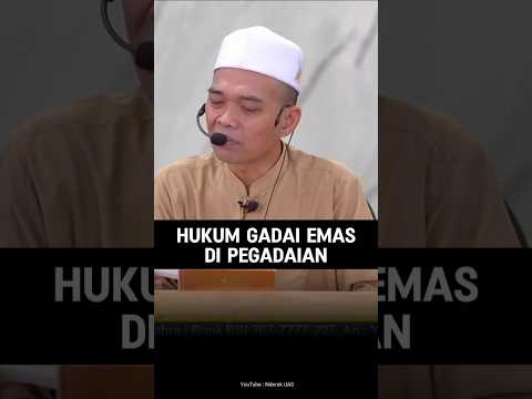 Hukum Gadai Emas Di Pegadaian #ceramahlucu #uas