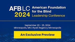 AFBs 2024 Leadership Conference: Leading in the Digital Age