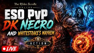 Eso Pvp - Dk Necro And Whitestrakes Mayhem