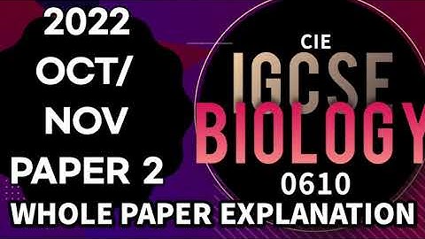 2022 oct/nov paper 2 Whole paper explanation