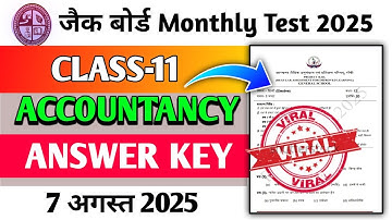 Class 11 Accountancy Monthly Test Answer Key | 7 August 2025 Monthly Test | Class 11 Rail