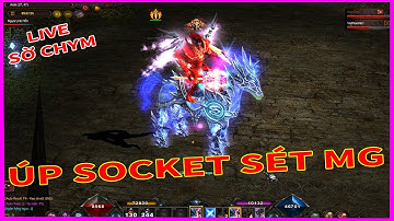 Mu Online Mới Ra | Úp Socket Sét MG Khảm Gậy Huyền Quang Độc Nhất SV Chơi MG Phép Nào | GAME TV