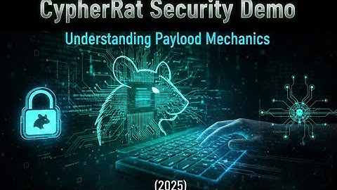 CypherRat Security Demo | Understanding Payload Mechanics (2025) | Part 1#cypherrat 