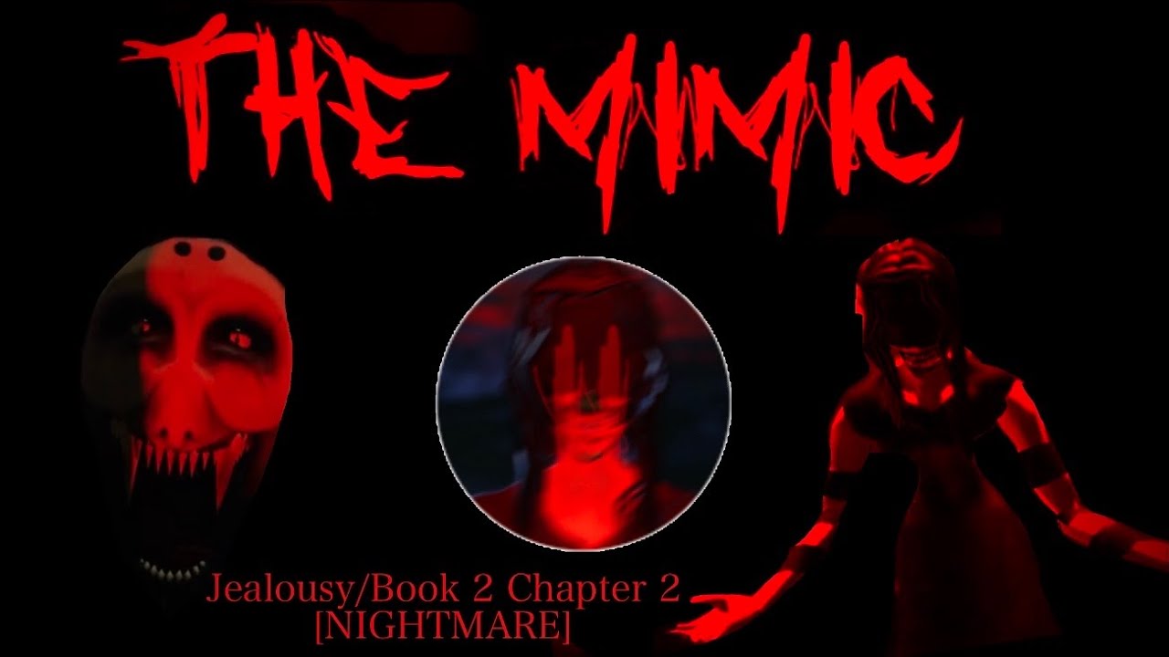 The Mimic Book 2 - Chapter 2 (Full Walkthrough) - Roblox 