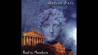 Download Lagu Arrayan Path - Road To Macedonia (Full Album) MP3