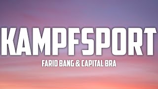 (lyrics) Farid Bang x Capital Bra - Kampfsport