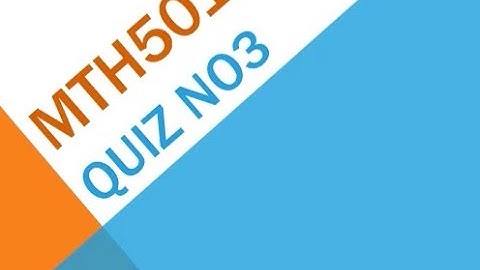 MTH501 – Linear Algebra Quiz No 3 Solution