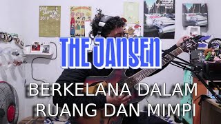 Tutorial The Jansen - BERKELANA DALAM RUANG DAN MIMPI Gitar Chord Tab Lirik