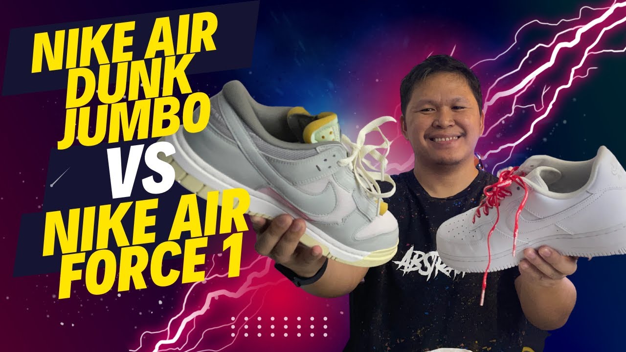 Nike Air Dunk Jumbo VS Nike Air Force 1: $100 VS $120 Sneaker - YouTube