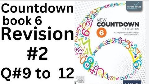 Oxford Countdown Book 6 -  Revision 2 Q# 9 to 12 Step by Step  Solution @ytacademy198