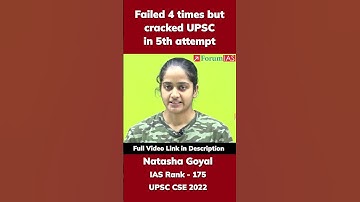 Failed 4 times but cracked UPSC in 5th attempt | Natasha Goyal | IAS Rank-175 | #shorts