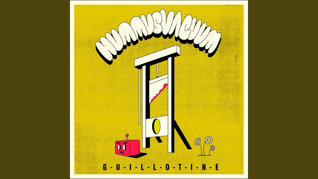 G-U-I-L-L-O-T-I-N-E