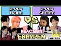 ชวนหวีด ENHYPEN -  hello82 Cute kids and Idols try to master K-pop dance  REACTION! น่ารักมากก🥰💞