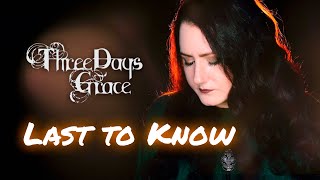 THREE DAYS GRACE - Last To Know | cover by Andra Ariadna