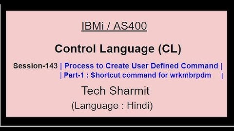 User defined command in CL (Part-1) | IBM i | AS400 | CLLE | cl programming in IBM i  | CLLE | IBMi