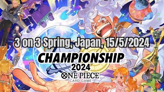 [OP07] One Piece TCG, Tokyo Japan 3 on 3 Spring Championship - 12/05/24