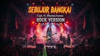 Download lagu 🎸 Sebujur Bangkai (Rock Version) - Haji Rhoma Irama | Cover by Dangdut Rock Vibes