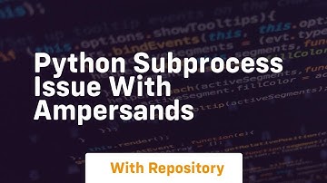 Python subprocess issue with ampersands