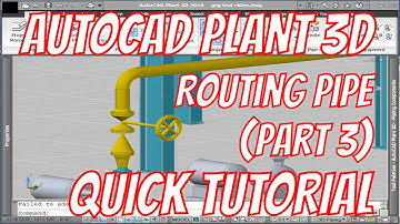 Tutorial 14 - Routing Pipe with AutoCAD Plant 3D (Part 3)
