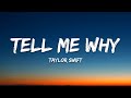 Taylor Swift Tell Me Why Taylor S Version Lyrics mp3