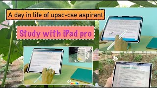 a day in life of upsc aspirant🌸 study with iPad pro🌟 iPad apps |