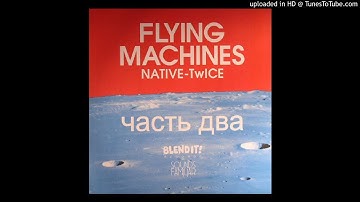 Flying Machines - T-Amaz (2015)