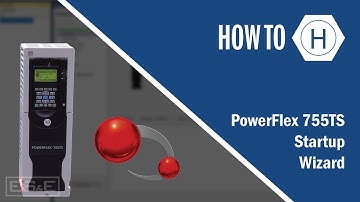 PowerFlex 755TS Startup Wizard