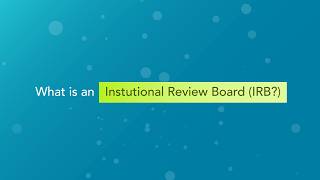 What is an Institutional Review Board