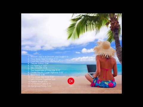 Instrumental Music The Relaxing Smooth Jazz All Stars Collection