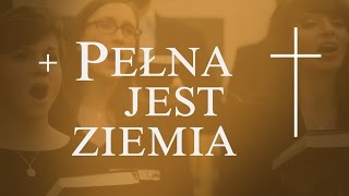 Video thumbnail of "Pełna jest ziemia - psalm 23 - Schola Ventuno"