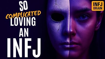 The INFJ Paradox: Why Loving an INFJ is So Complicated