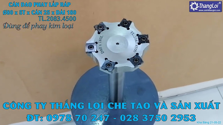 Bao nhiêu phương thức lắp đặt mảnh dao tiện năm 2024