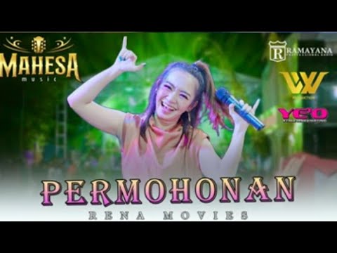 PERMOHONAN RENA MOVIES || Mahesa musik video - live in Menganti Gresik Jawa Timur