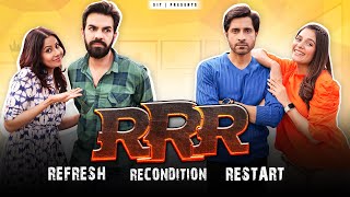 RRR - Refresh, Recondition, Restart | Ft. Pooja, Chhavi, Karan & Pracheen I SIT I Comedy Web Series