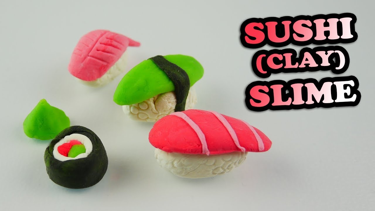 Sushi (clay) Slime Food Slime YouTube