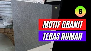8 Motif granit lantai teras depan rumah