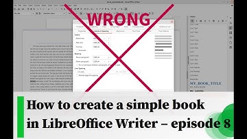How to create a simple book in LibreOffice Writer - Episode 8