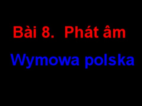 Video: Cách Gọi đến Ba Lan