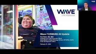 Webinar: Overview of WVE-N531 and the FORWARD-53 Clinical Trial with Wave Life Sciences [Feb 2024]