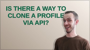 Is there a way to clone a Profile via API?