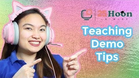 How to pass my demo?| 25Hoon Teaching Demo Tips| ESL| WFH| Learn with Leri