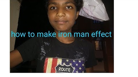 how to make iron man effect in kinemaster