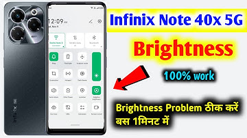 Infinix Note 40x 5G Mobile Auto Brightness Problem Solution | Display Brightness Problem in Infinix